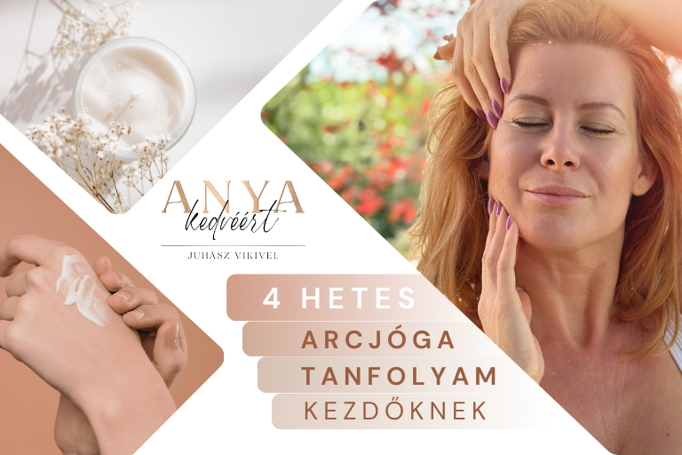4 hetes Arcjóga Kezdőknek – Online Alapkurzus